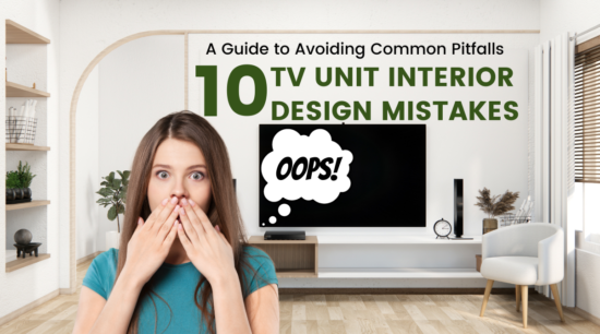 Designing your ideal TV unit is thrilling but tricky. Be aware of 10 common mistakes to keep your space both stylish and functional.