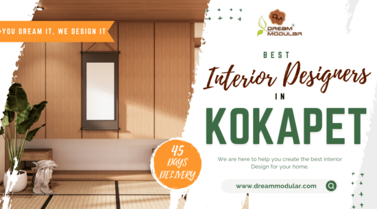 Best Interior Designers in Kokapet - Hyderabad - Dream Modular