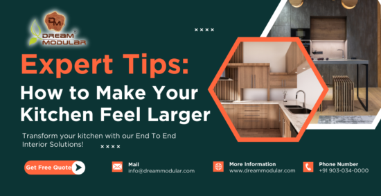 How to Make Your Kitchen Feel Larger Expert Tips - Dream Modular