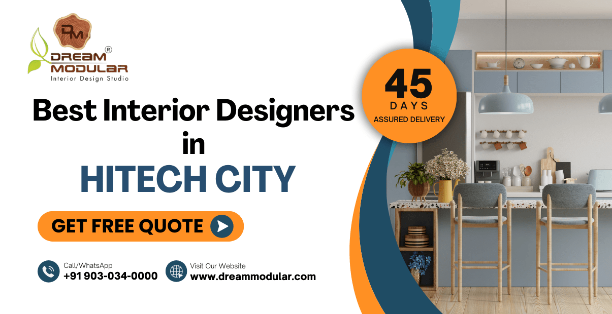 Best Interior Designers in Hitech City - Hyderabad - Dream Modular