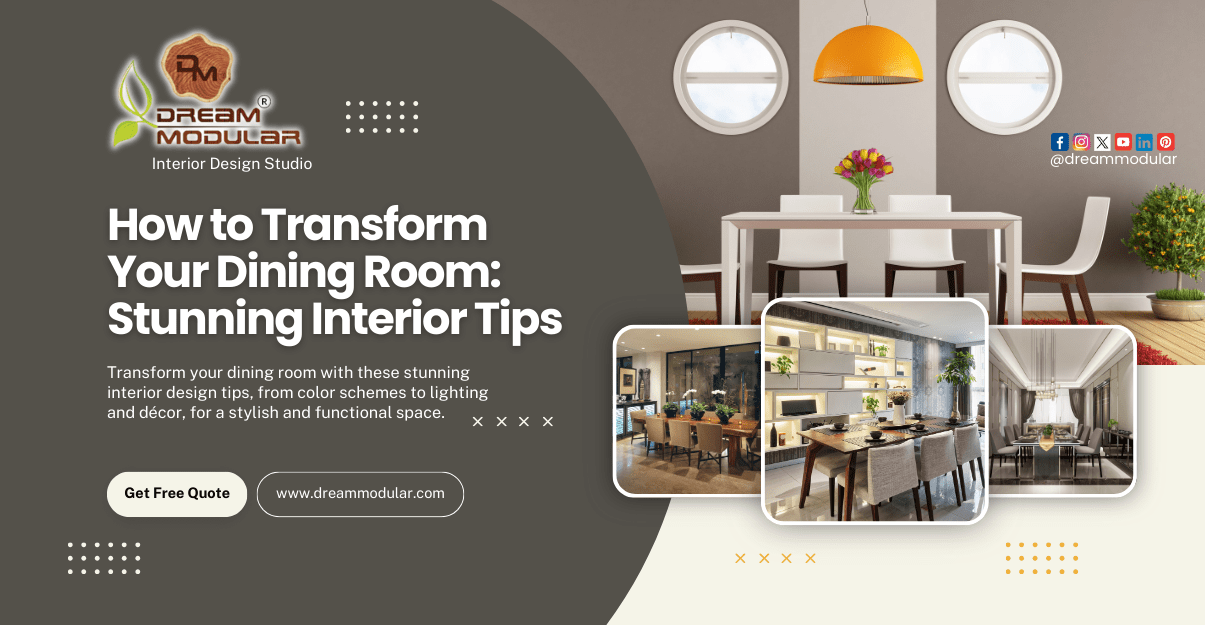 How to Transform Your Dining Room Stunning Interior Tips - Dream Modular